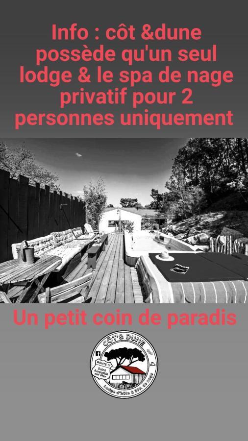 Cot'& Dune - Lodge D'Hote & Spa De Nage Saint-Augustin  Kültér fotó